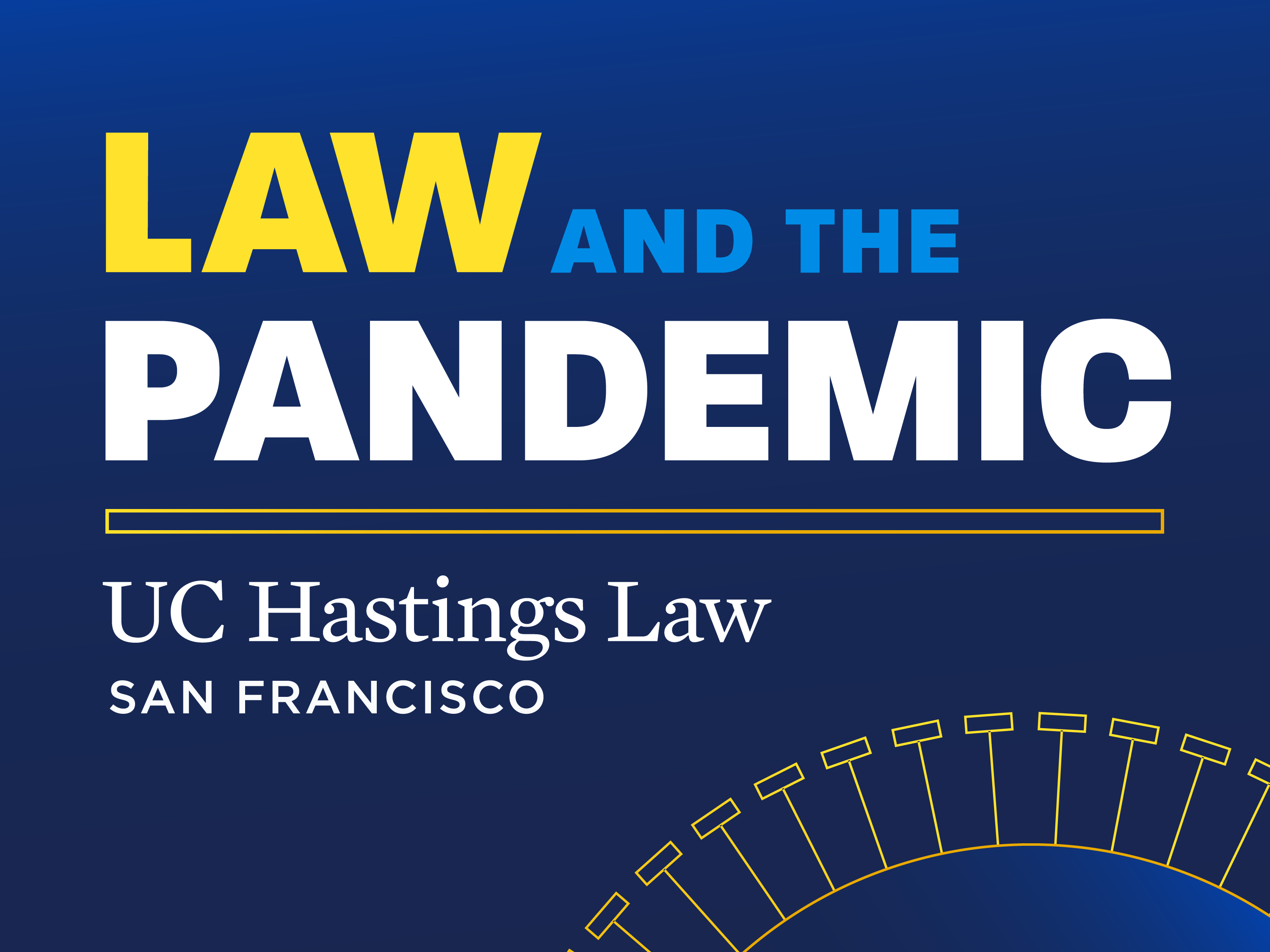 Law and the Pandemic Podcast Banner