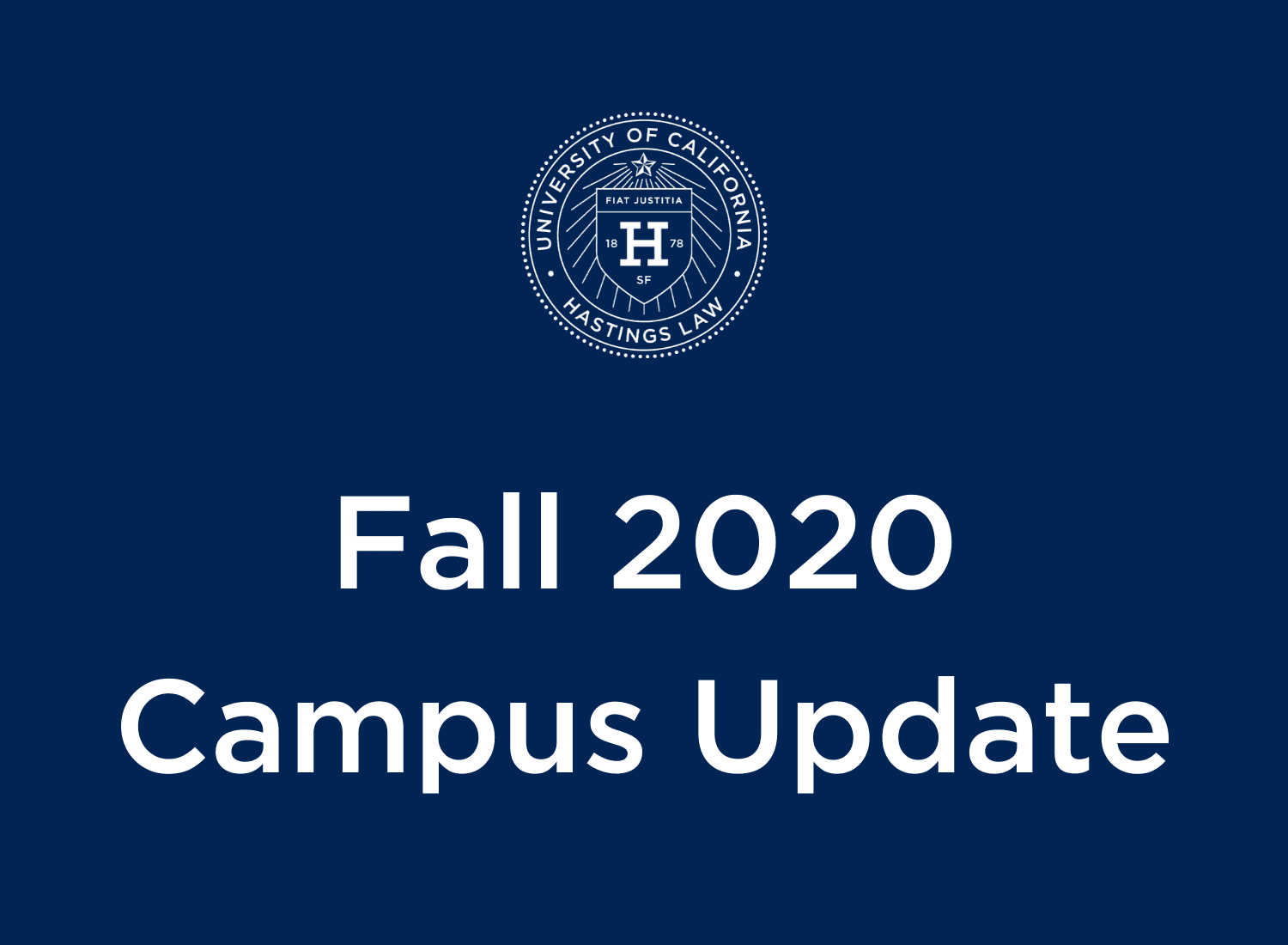 Fall 2020 Campus Update