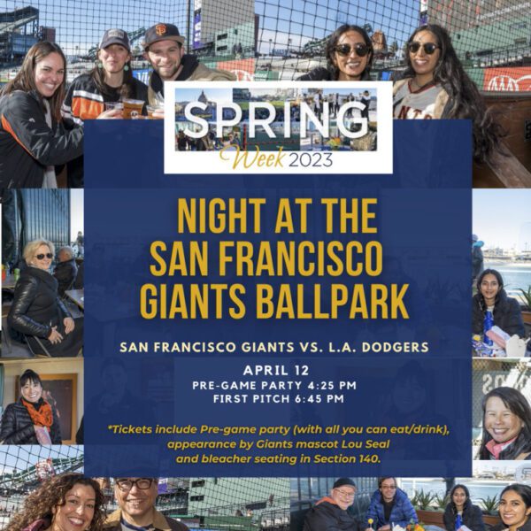 Spring Week 2023 Night at Oracle Park S.F. Giants vs. L.A. Dodgers