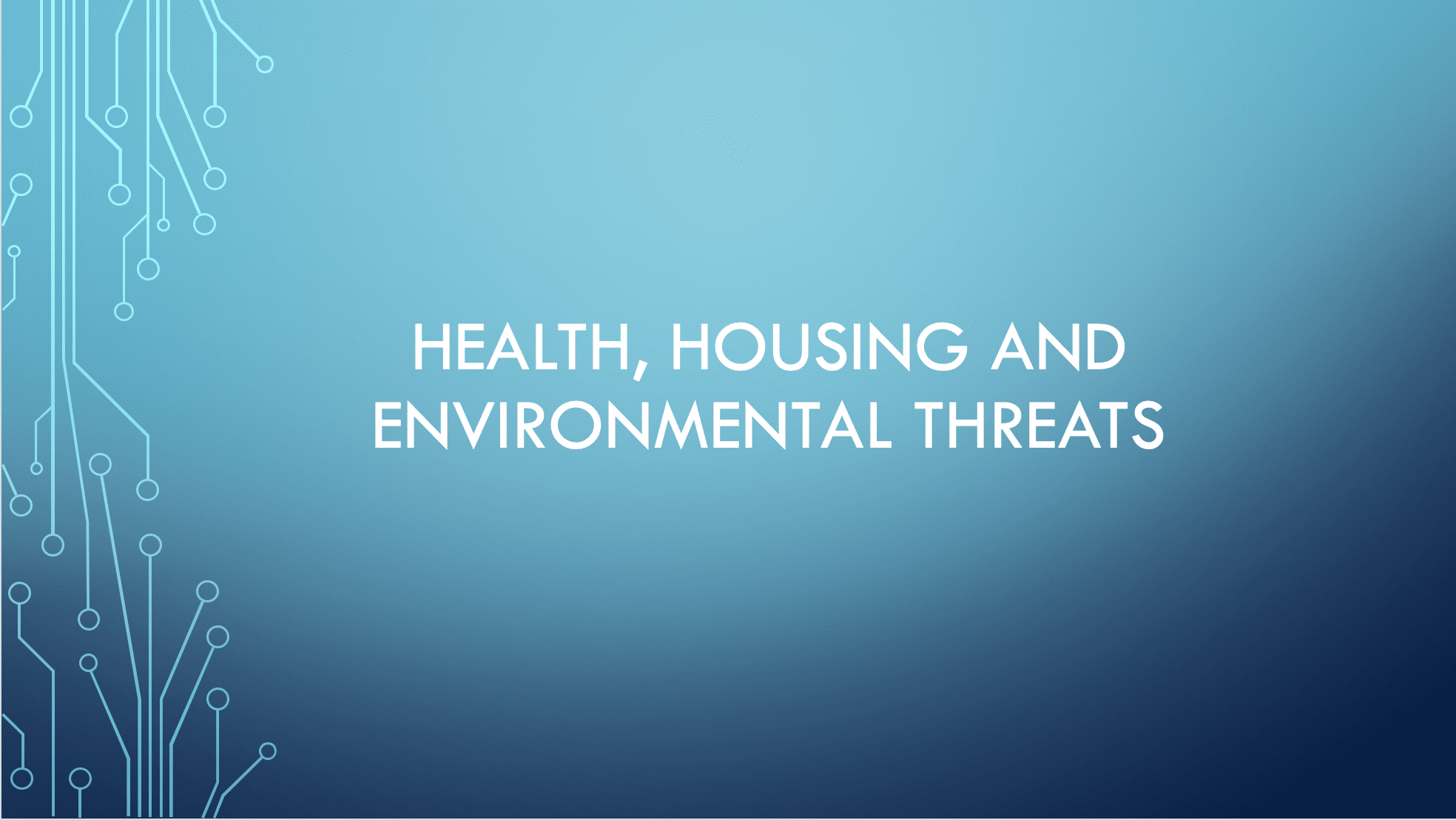 health housing and environmental threats