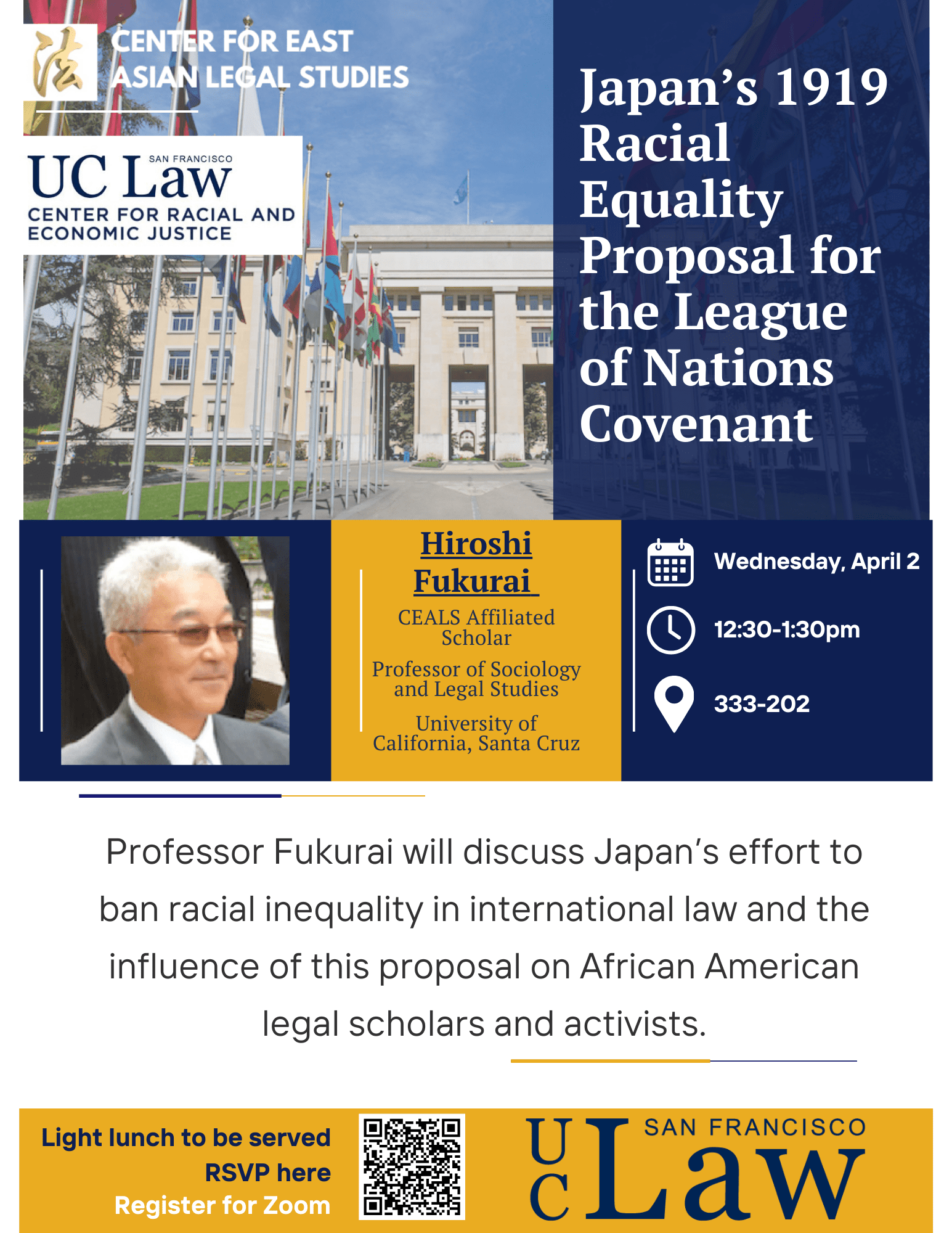 Hiroshi Fukurai discusses Japan's 1919 proposal for racial equality in international law at UC Law on April 2, 12:30-1:30 pm. Light lunch provided.
