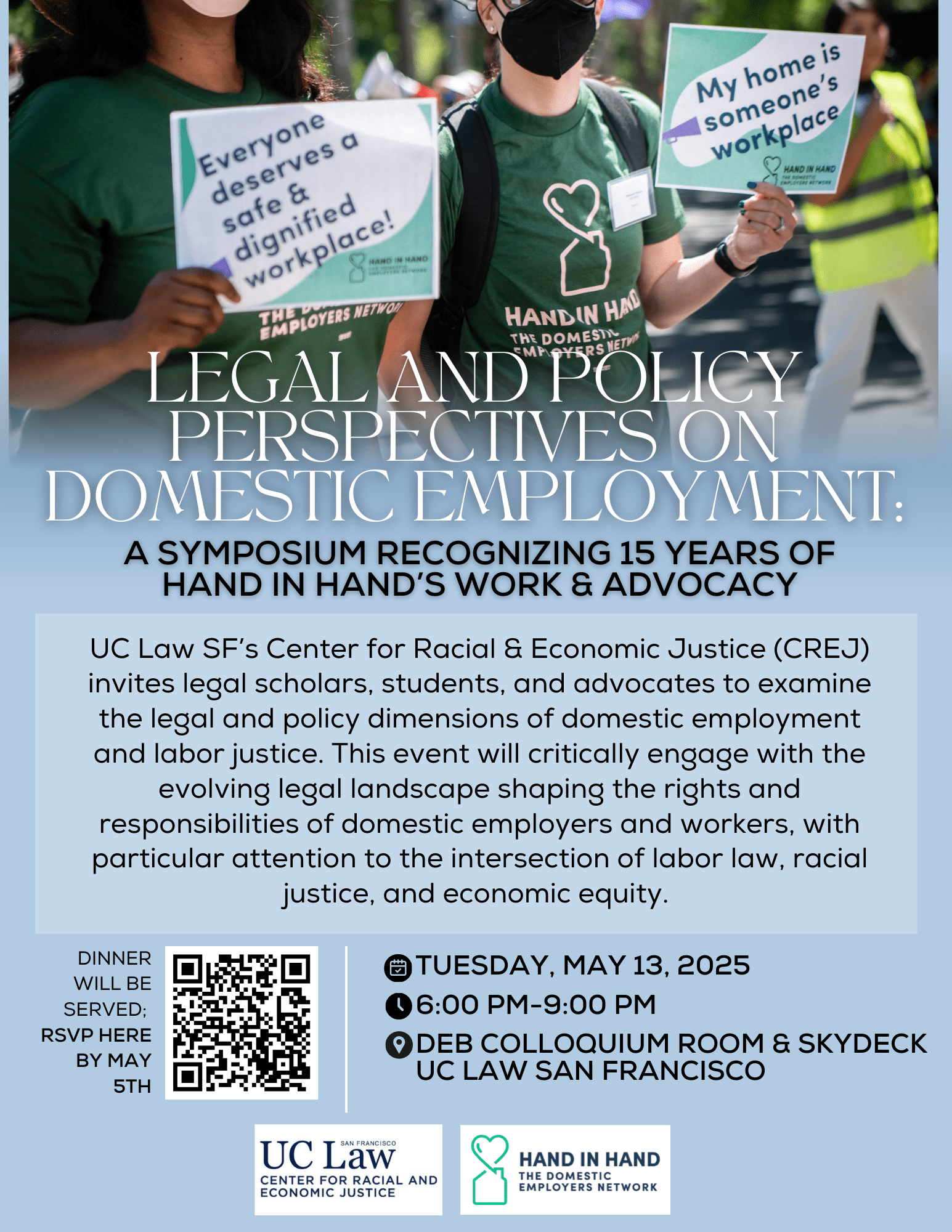 Gathering announcement for a symposium on domestic employment, featuring signs from attendees. Date: May 13, 2025, from 6 PM to 9 PM at UC Law San Francisco.